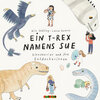 Buchcover Ein T-Rex namens Sue