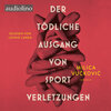 Buchcover Der tödliche Ausgang von Sportverletzungen