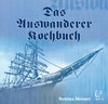 Buchcover Das Auswanderer-Kochbuch
