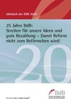 Buchcover 25 Jahre BdB: Streiten für unsere Ideen und gute Bezahlung – Damit Reform nicht zum Reförmchen wird!