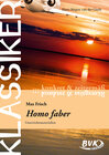 Buchcover Klassiker – konkret & zeitgemäß: Homo Faber