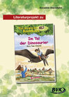 Buchcover Literaturprojekt zu Das magische Baumhaus: Im Tal der Dinosaurier