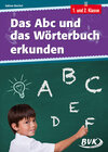 Buchcover Das Abc und das Wörterbuch erkunden