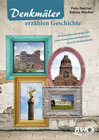Buchcover Denkmäler erzählen Geschichte