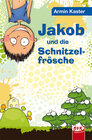 Buchcover Jakob und die Schnitzelfrösche