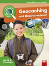 Buchcover Leselauscher Wissen: Geocaching und Naturabenteuer