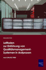 Buchcover Leitfaden zur Einführung von Qualitätsmanagement-Systemen in Arztpraxen auf Basis der DIN/ISO 9000