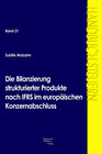 Buchcover Die Bilanzierung strukturierter Produkte nach IFRS im europäischen Konzernabschluss