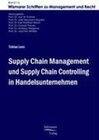 Buchcover Supply Chain Management und Supply Chain Controlling in Handelsunternehmen