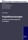 Buchcover Projektfinanzierungen im Rahmen des Risikomanagements von Projekten