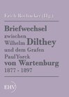 Buchcover Briefwechsel zwischen Wilhelm Dilthey und dem Grafen Paul Yorck von Wartenburg 1877 - 1897