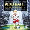 Buchcover Fußball und ... 1: Fußball und sonst gar nichts!