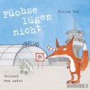 Buchcover Füchse lügen nicht