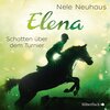Buchcover Elena 3: Elena - Ein Leben für Pferde: Schatten über dem Turnier