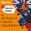 Buchcover Englisch lernen mit Jim Knopf 1: Englisch lernen mit Jim Knopf und Lukas dem Lokomotivführer - Teil 1