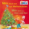 Buchcover Mein Freund Max 3: Max freut sich auf Weihnachten / Max fährt zu Oma und Opa