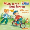 Buchcover Mein Freund Max 7: Max lernt Rad fahren/Max kocht Spaghetti