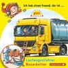 Buchcover Pixi Hören: Ich hab einen Freund, der ist Bauarbeiter/Lastwagenfahrer