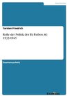 Buchcover Rolle der Politik der IG Farben AG 1933-1945