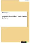 Buchcover Einsatz und Möglichkeiten mobiler PC's im Kfz-Handel