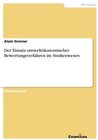 Buchcover Der Einsatz umweltökonomischer Bewertungsverfahren im Straßenwesen
