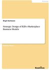 Buchcover Strategic Design of B2B e-Marketplace Business Models