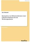 Buchcover Konzeption von Mehrwertdiensten einer E-Business-Plattform für die Werkzeugindustrie