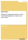 Buchcover WANDEL DER ORGANISATIONSKULTUR IN EINER NON PROFIT ORGANISATION ANALYSE UND INTERVENTION