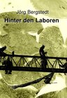 Buchcover Hinter den Laboren