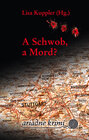 Buchcover A Schwob, a Mord?