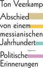 Buchcover Abschied von einem messianischen Jahrhundert