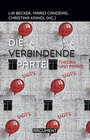 Buchcover Die verbindende Partei