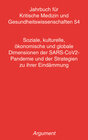 Buchcover Jahrbuch für kritische Medizin und Gesundheitswissenschaften / Soziale, kulturelle, ökonomische und globale Dimensionen 