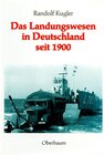 Buchcover Das Landungswesen in Deutschland seit 1900