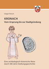 Buchcover Kronach – von seinem Ursprung bis zur Stadtgründung