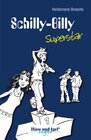Buchcover Schilly-Billy Superstar