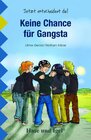 Buchcover Keine Chance für Gangsta