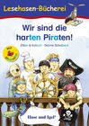 Buchcover Wir sind die harten Piraten! / Silbenhilfe