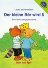 Buchcover Der kleine Bär wird 6 / Igelheft 56