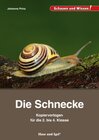 Buchcover Die Schnecke – Kopiervorlagen für die 2. bis 4. Klasse