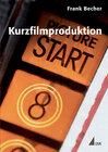 Buchcover Kurzfilmproduktion