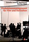 Buchcover Produktionsmanagement für Film und Fernsehen