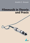 Buchcover Filmmusik in Theorie und Praxis