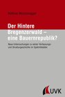 Buchcover Der Hintere Bregenzerwald – eine Bauernrepublik?