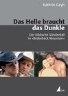 Buchcover Das Helle braucht das Dunkle