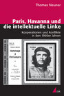 Buchcover Paris, Havanna und die intellektuelle Linke
