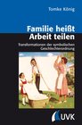 Buchcover Familie heißt Arbeit teilen