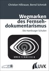 Buchcover Wegmarken des Fernsehdokumentarismus