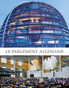 Buchcover Le Parlament allemand