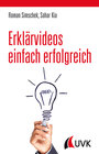 Buchcover Erklärvideos einfach erfolgreich